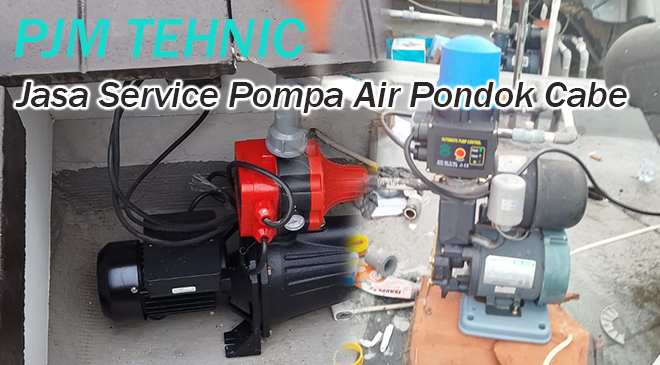 Jasa Service Pompa Air Pondok Cabe