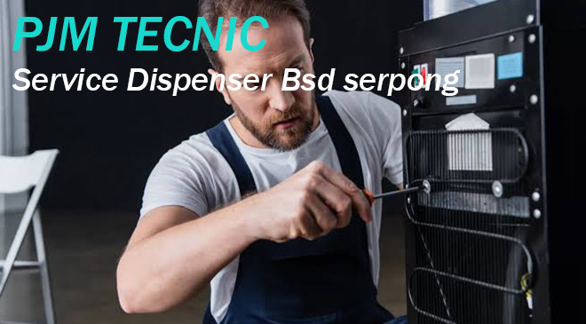 Service Dispenser Bsd serpong