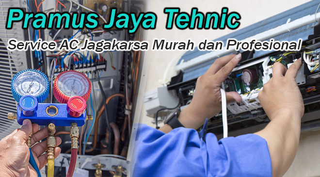 Service AC Jagakarsa Murah dan Profesional